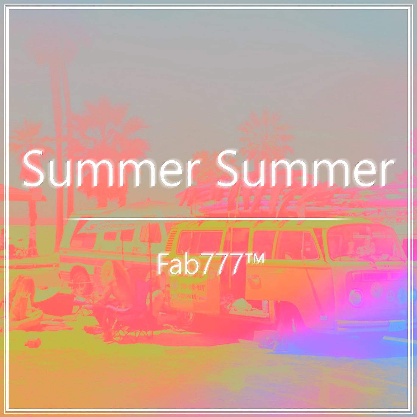 Постер альбома Summer Summer