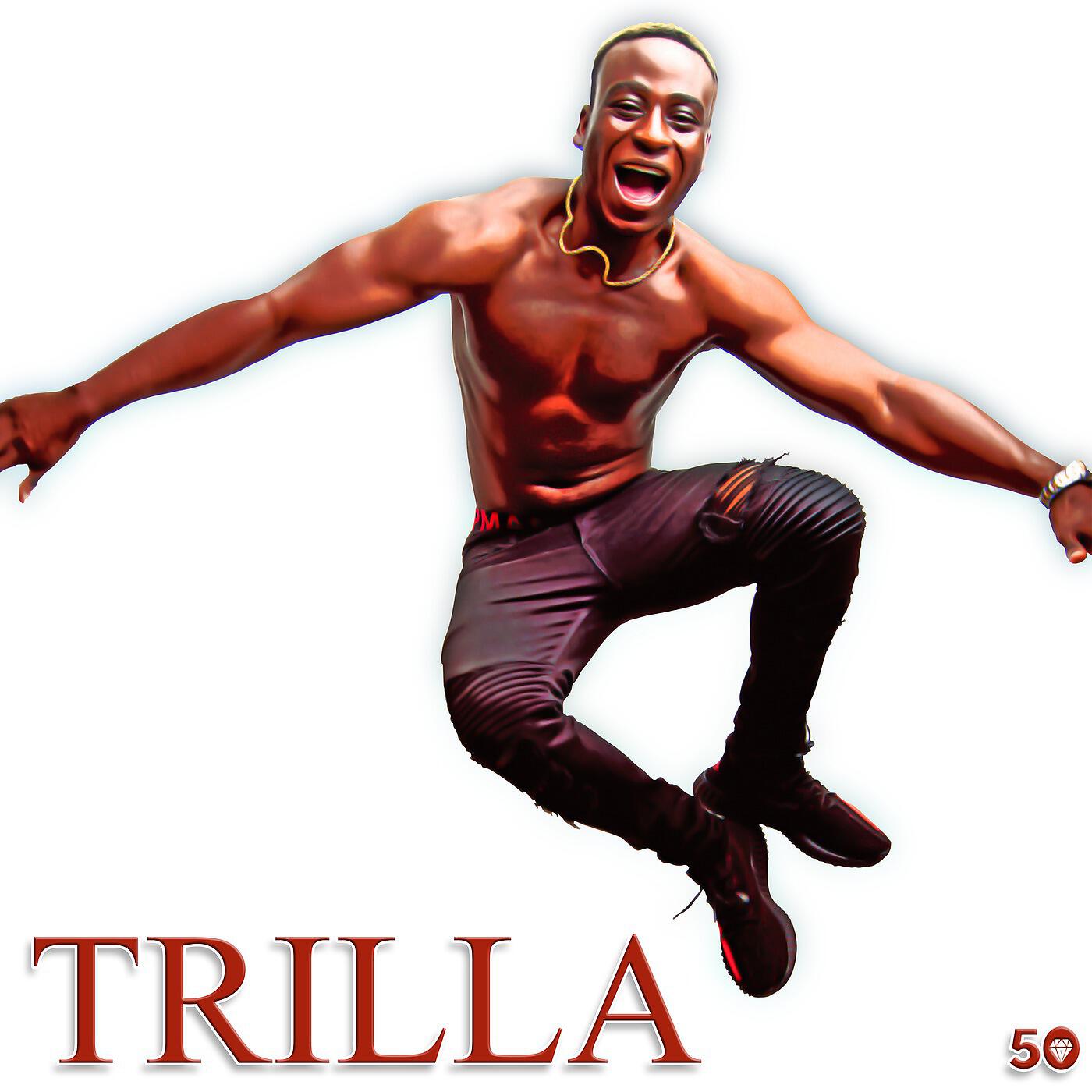 TrillFela - Trilla
