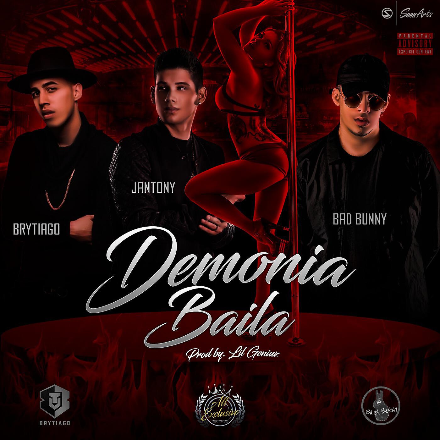 Jantony - Demonia Baila (feat. Bad Bunny & Brytiago)