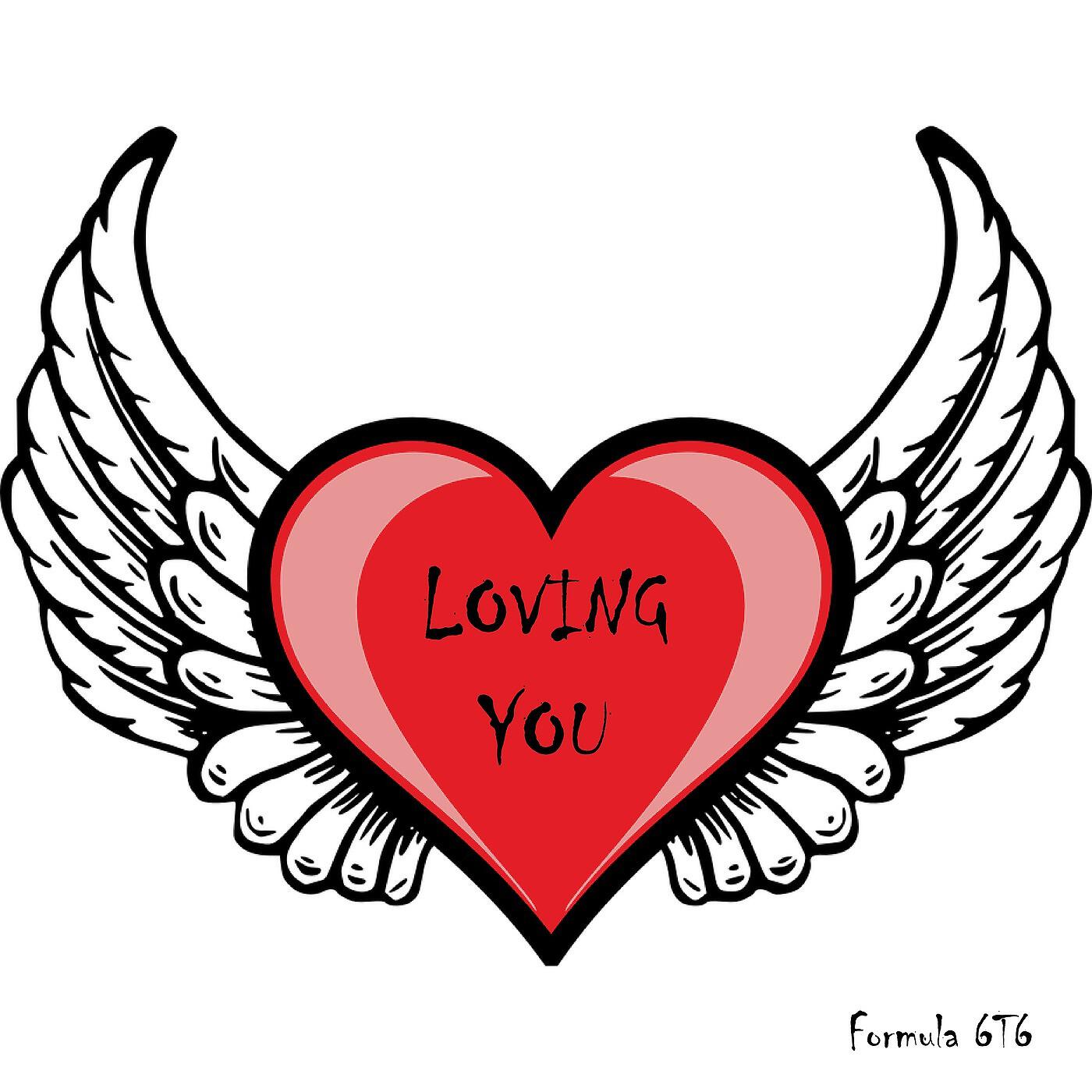 Formula 6T6 - Loving You