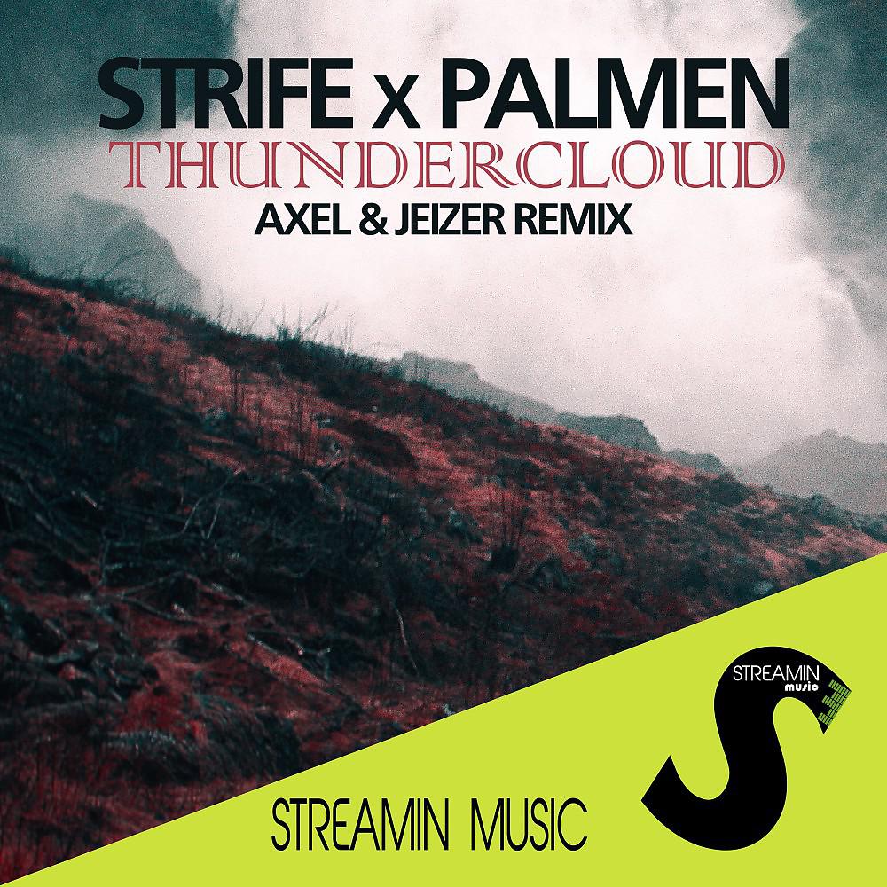 Постер альбома Thundercloud (Axel & Jeizer Remix)