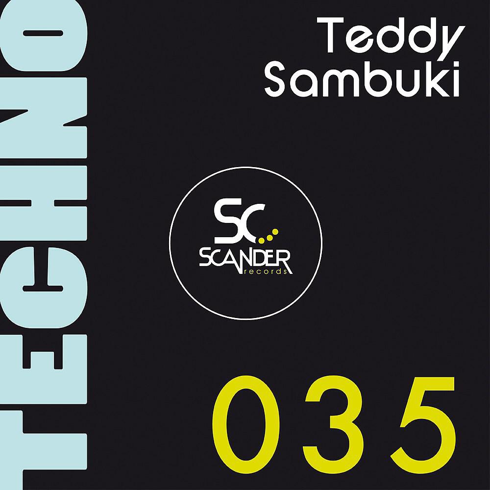 Teddy Sambuki - Fuckin Work