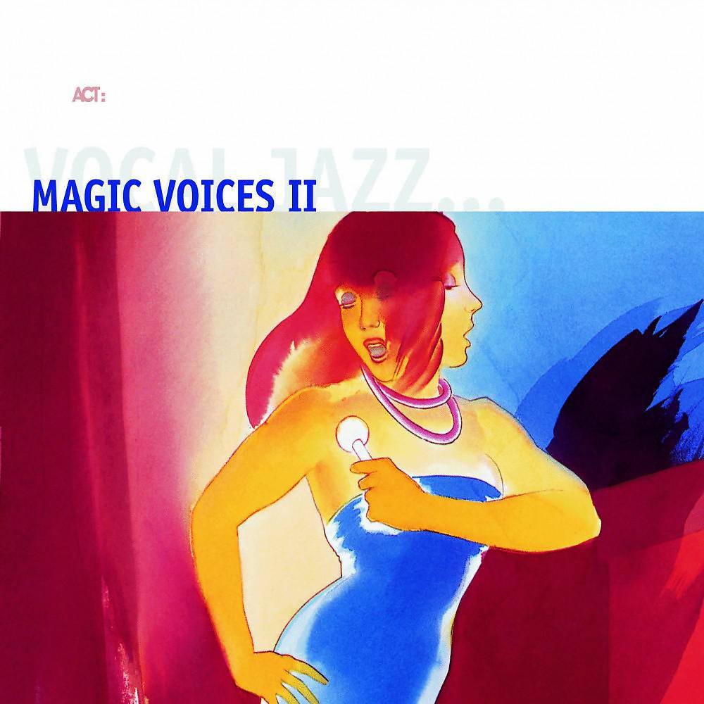 Постер альбома Magic Voices II