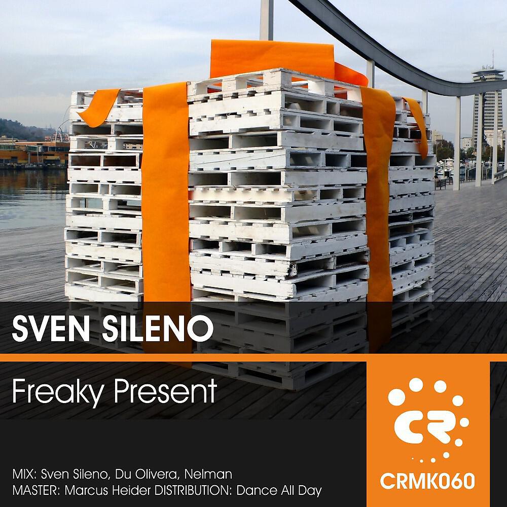 Sven Sileno - Freaky Boy