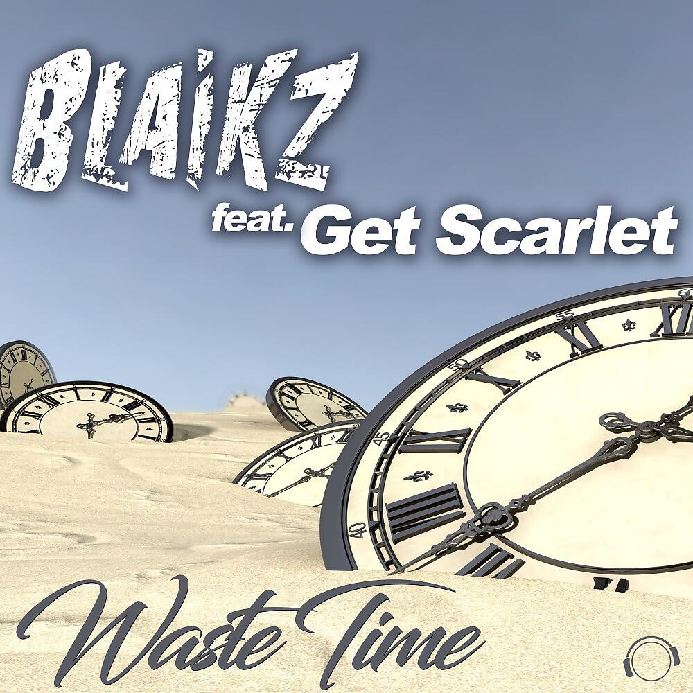 Blaikz - Waste Time (Abel Romez Remix)