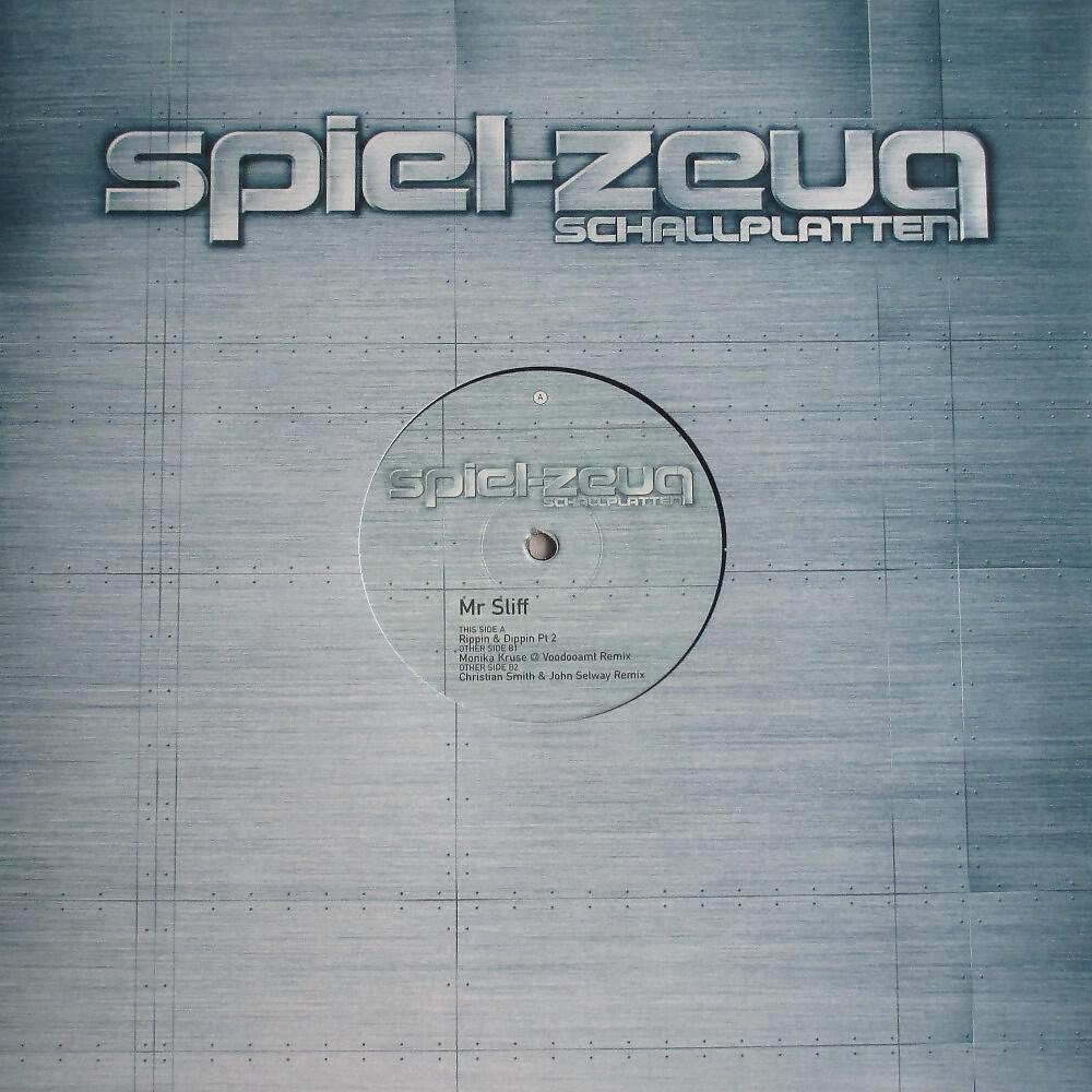 Mr. Sliff - Rippin & Dippin, Pt. 2 (Christian Smith & John Selway Remix)