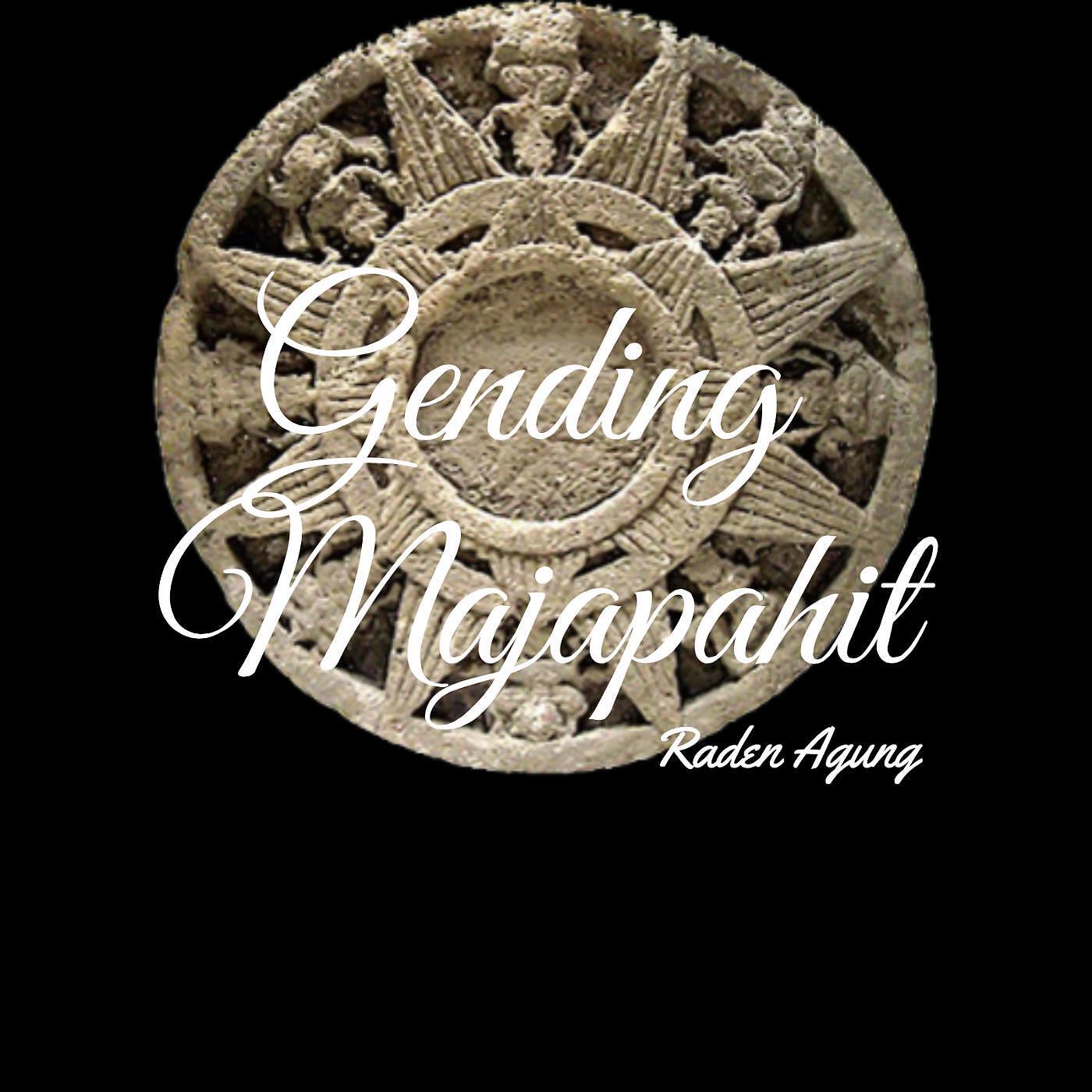 Raden Agung - Gending Majapahit
