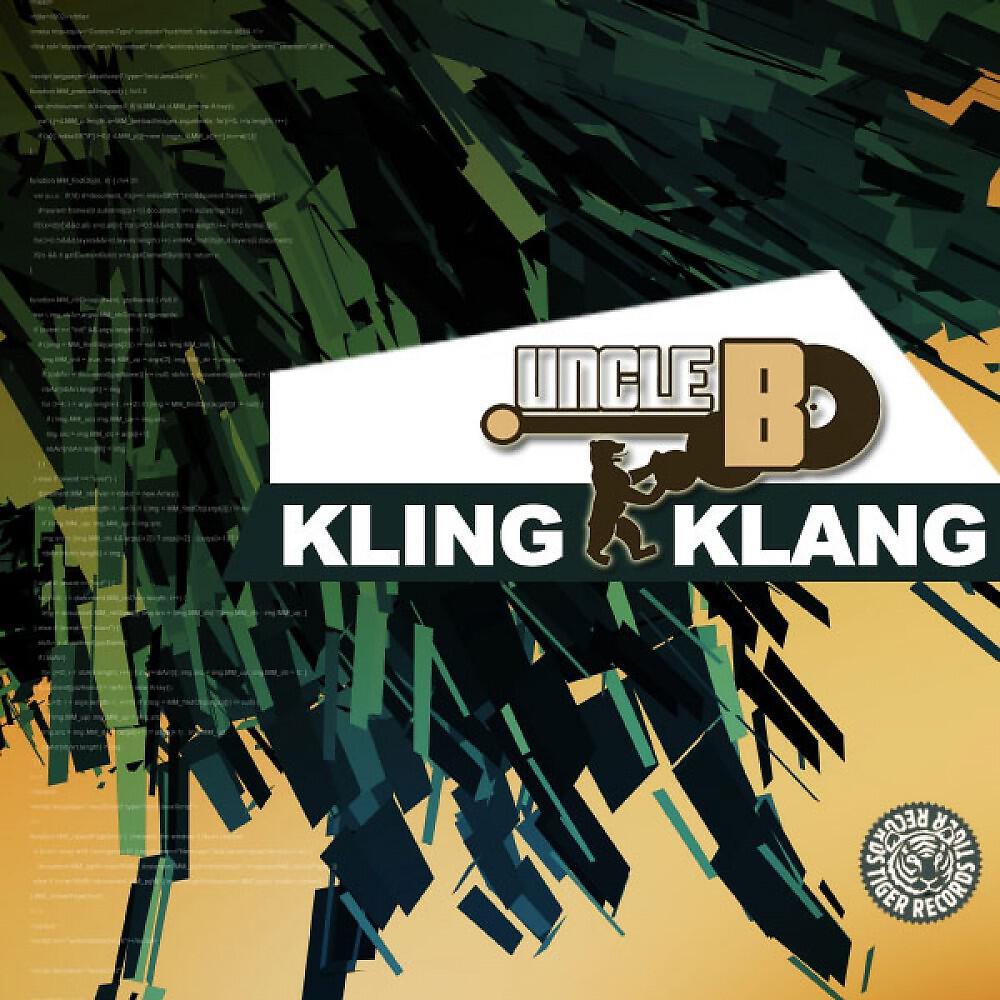 Uncle B - Kling Klang (House Rockerz Remix)