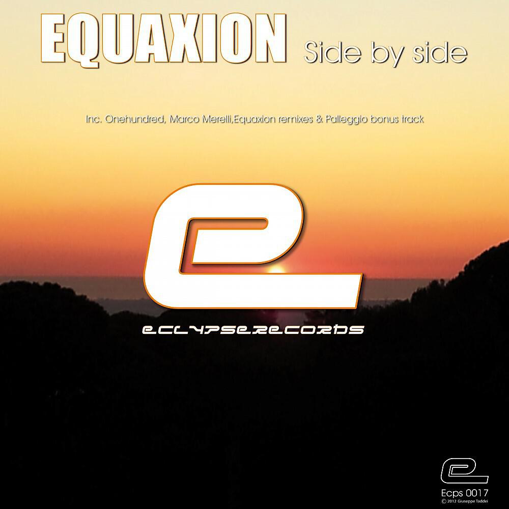 Equaxion - Side By Side (Onehundred Remix)
