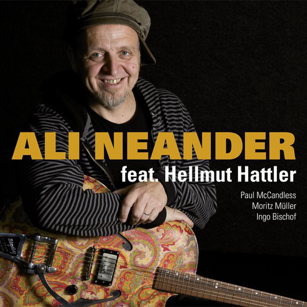 Постер альбома Ali Neander feat. Hellmut Hattler
