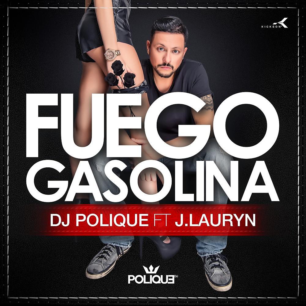 Постер альбома Fuego Gasolina