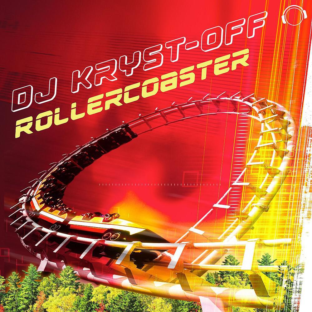 DJ Kryst Off - Rollercoaster (Sashman Remix Edit)