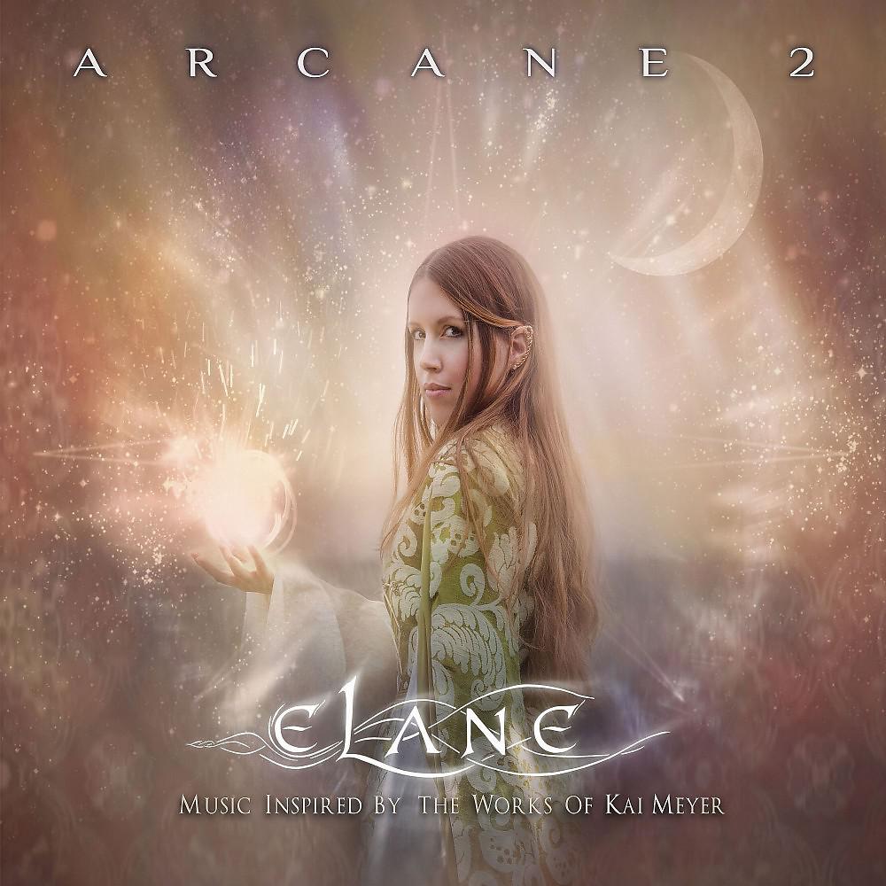 Постер альбома Arcane 2 (Music inspired by the Works of Kai Meyer)