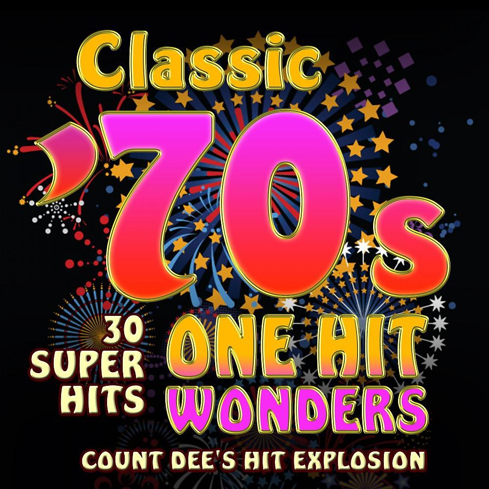 Постер альбома Classic 70s One-Hit Wonders - 30 Super Hits