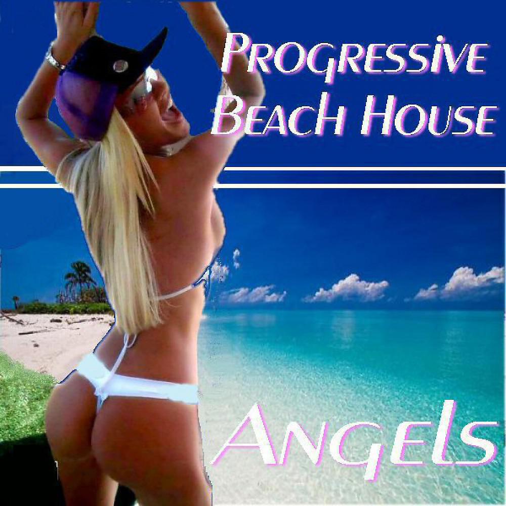 Постер альбома Progressive Beach House Angels