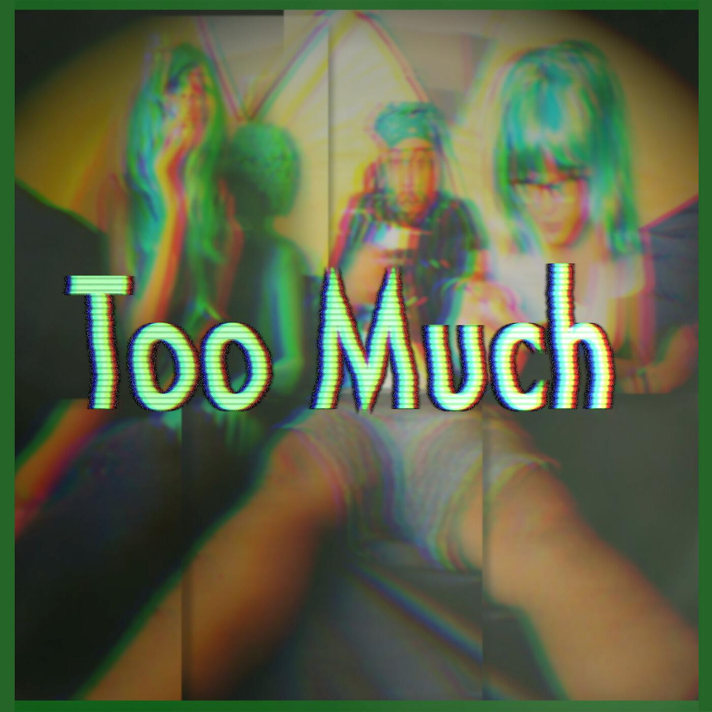 Louis King - Too Much (feat. Leven Kali)