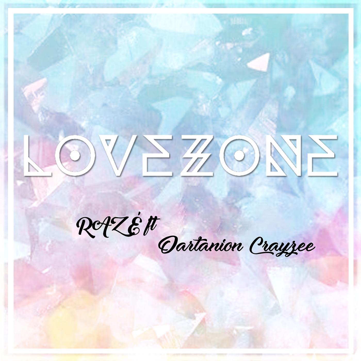 Постер альбома Love Zone (feat. Dartanion Crayzee)