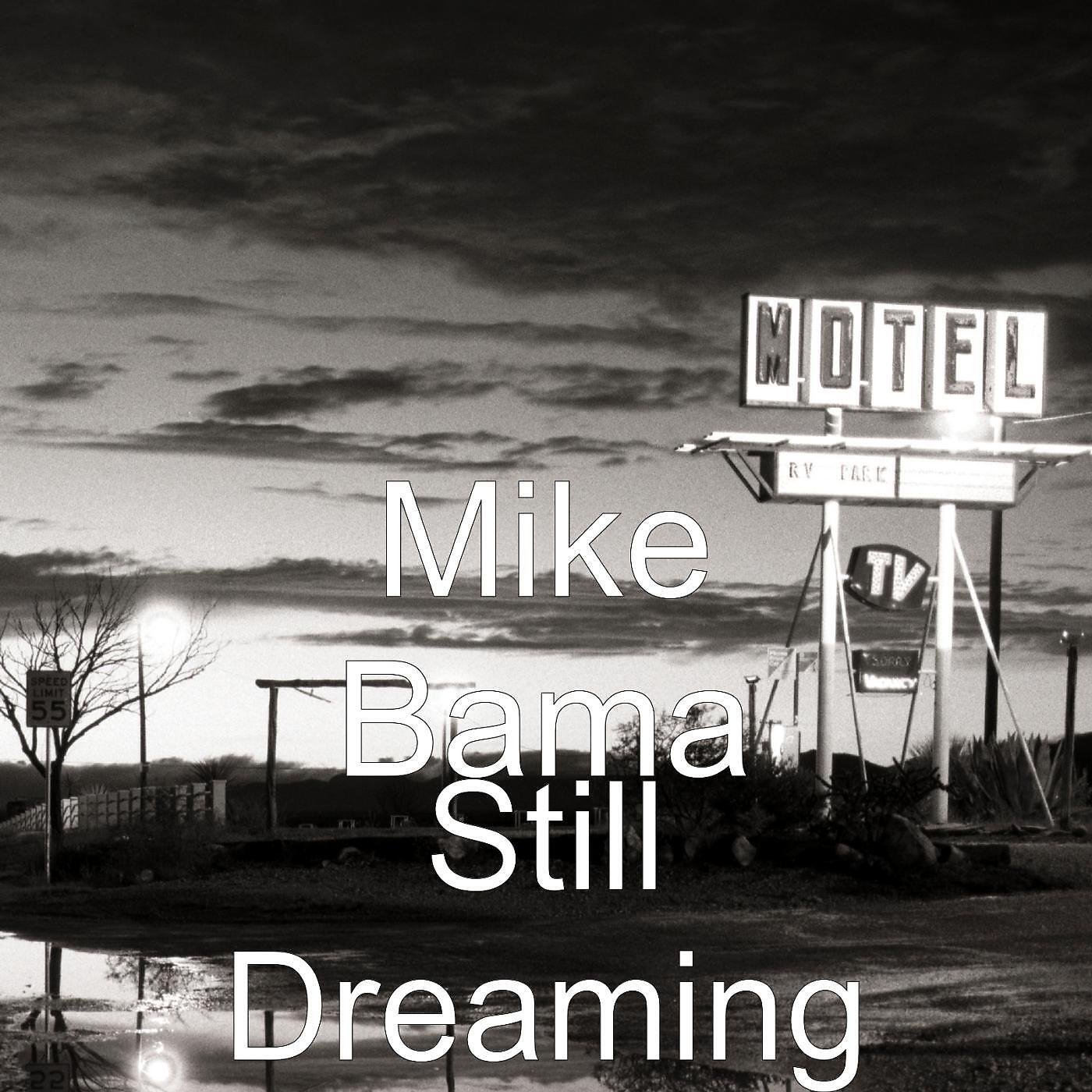 Mike Bama - Say Goodbye