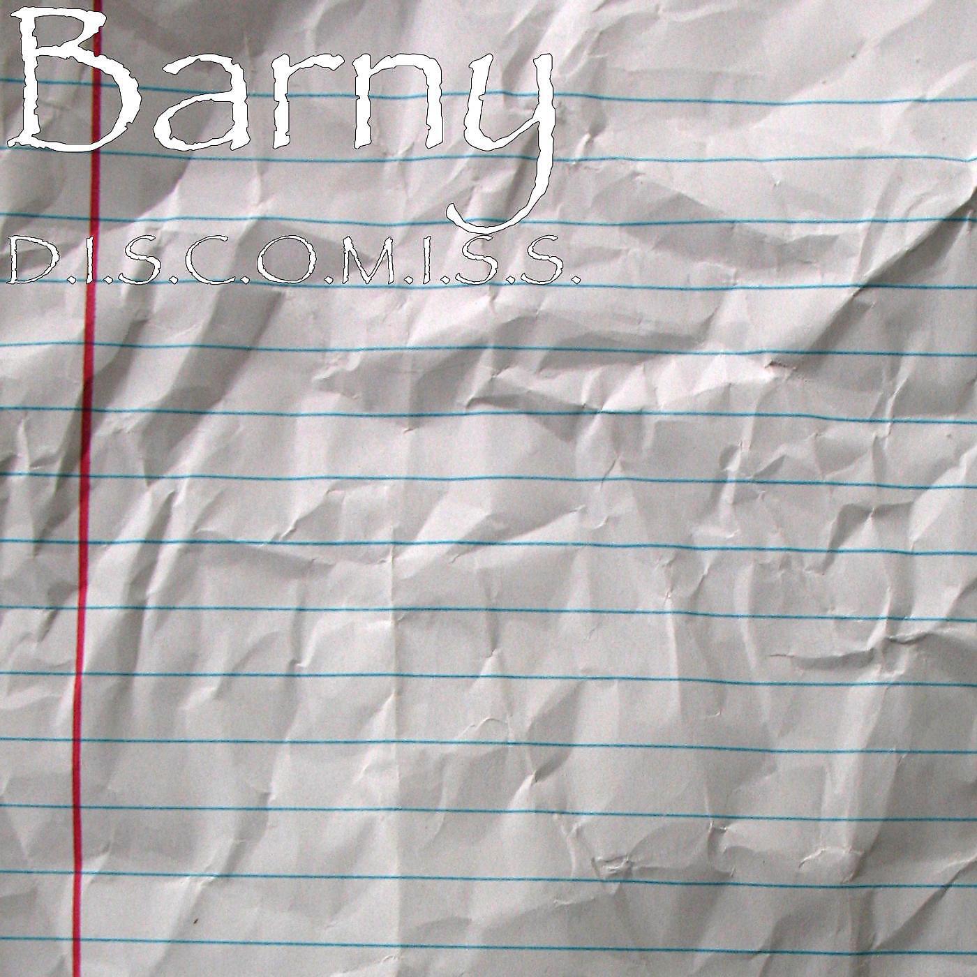 Barny - D.I.S.C.O.M.I.S.S.
