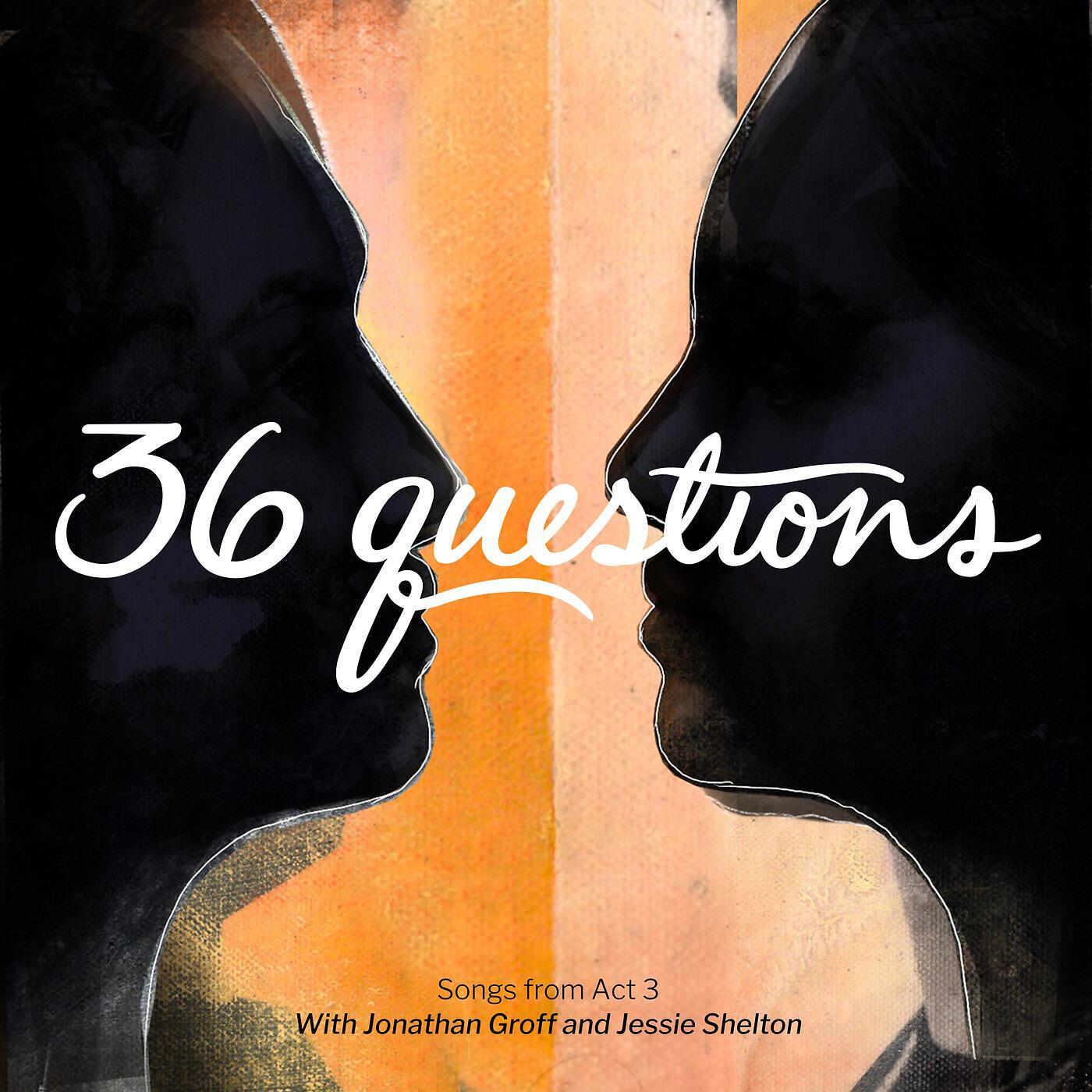 36 Questions - Attachment