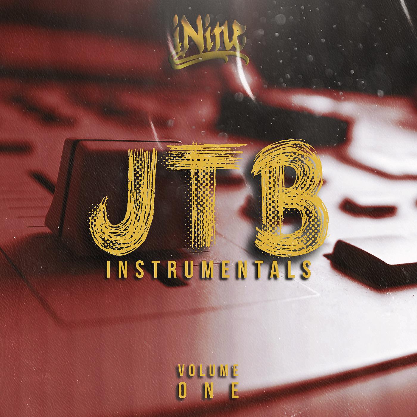 Постер альбома iNine Jtb Instrumentals, Vol. 1