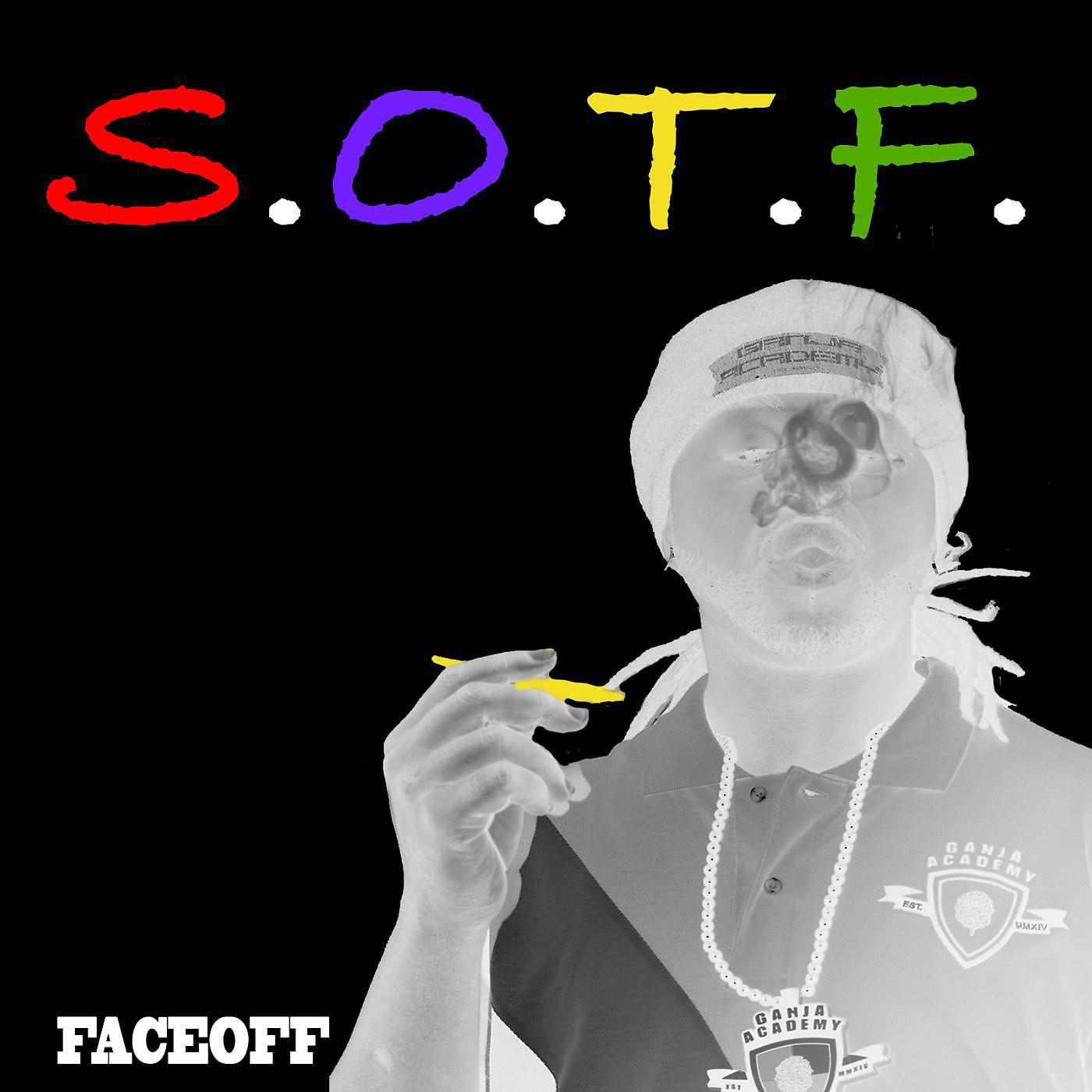 Постер альбома S.O.T.F.