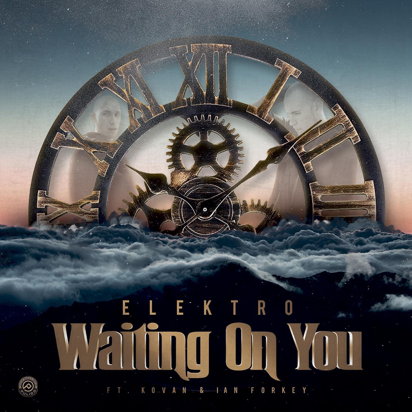 Постер альбома Waiting on You (feat. Kovan & Ian Forkey)