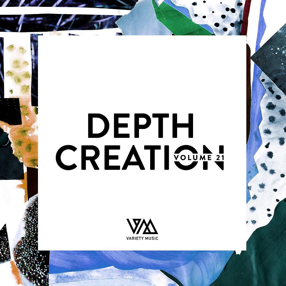 Постер альбома Depth Creation, Vol. 21