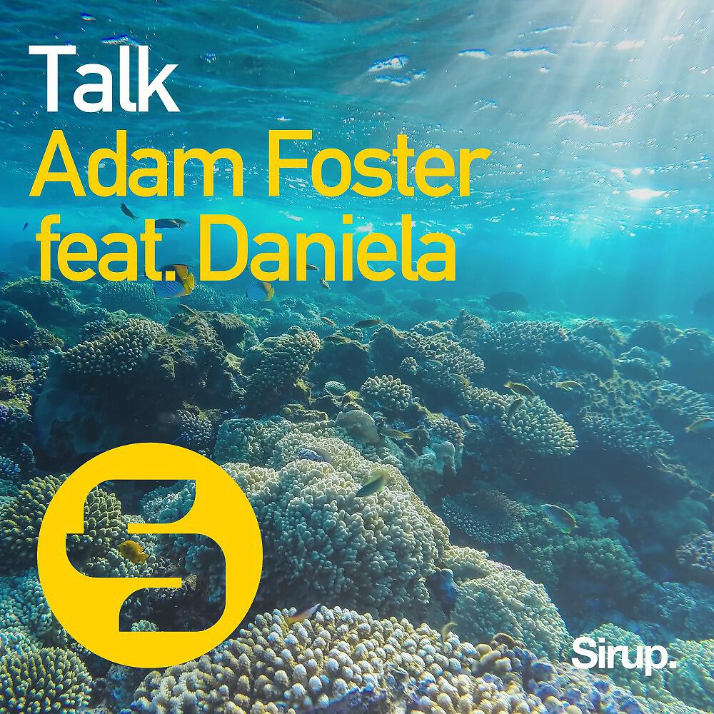 Adam Foster - Talk