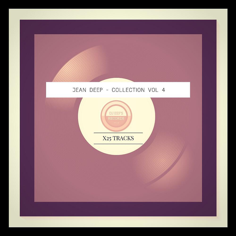 Jean Deep - Deep in Groove (DJ Eef Remix)