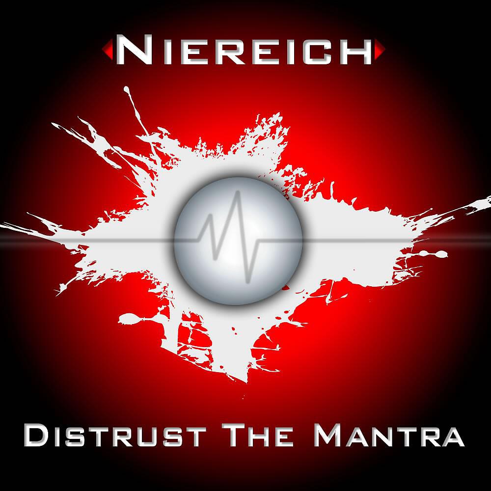 Niereich - Distrust The Mantra (Meiko Remix)