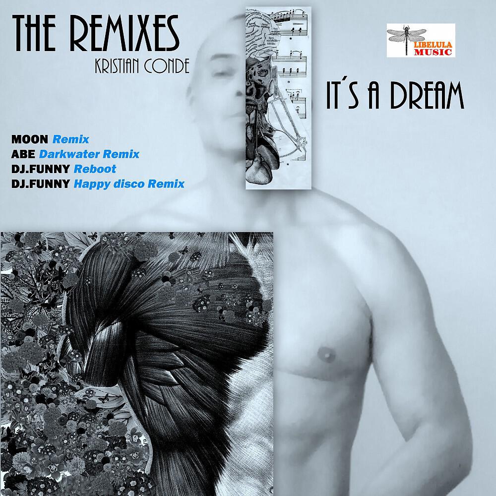 Kristian Conde - It's a Dream (Abe Darkwater Club Remix)