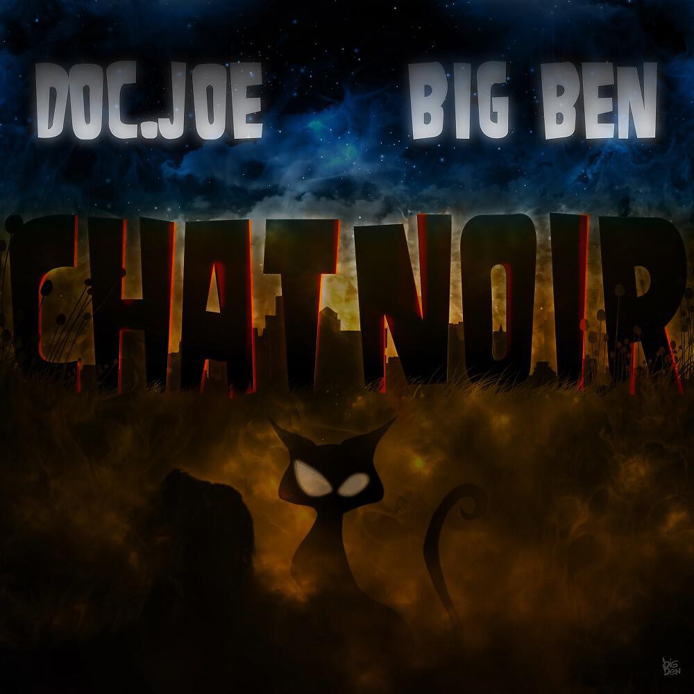 Doc.Joe & BigBen - Chat noir