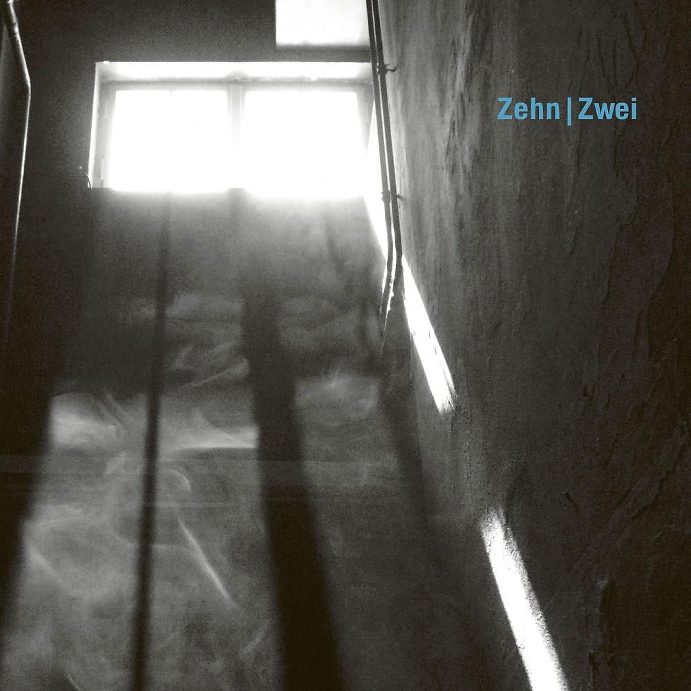 Постер альбома Zehn | Zwei