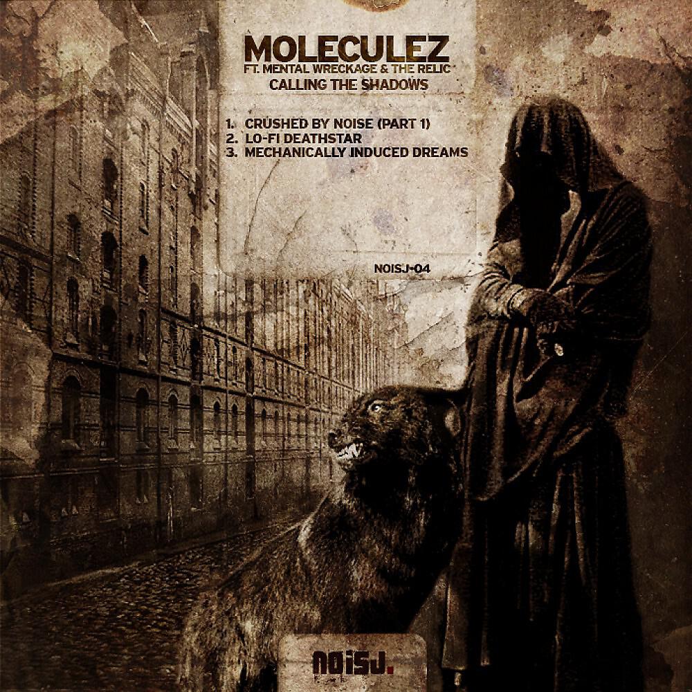 Moleculez & The Relic - Mechanically Induced Dreams