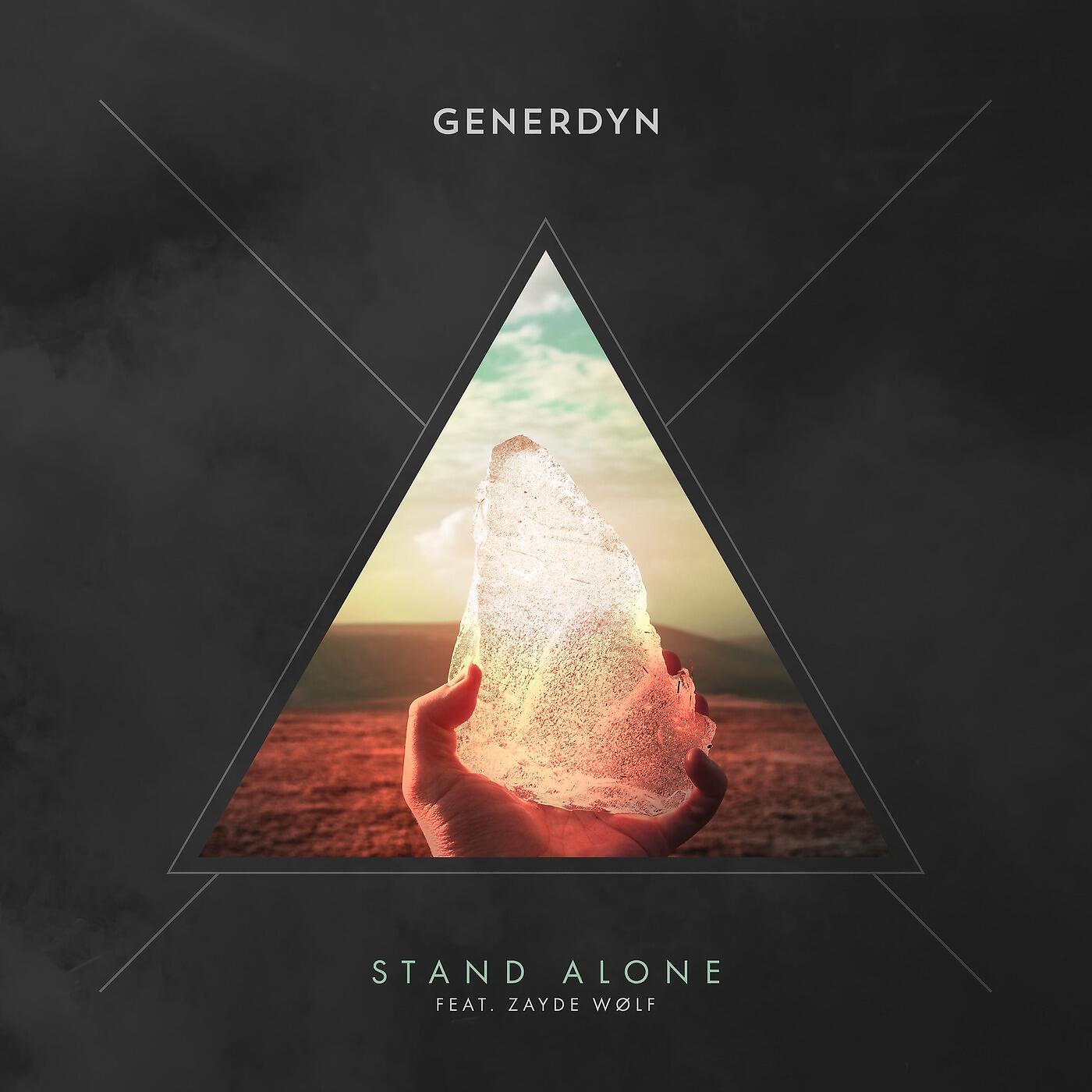 Generdyn - Stand Alone (feat. Zayde Wølf)
