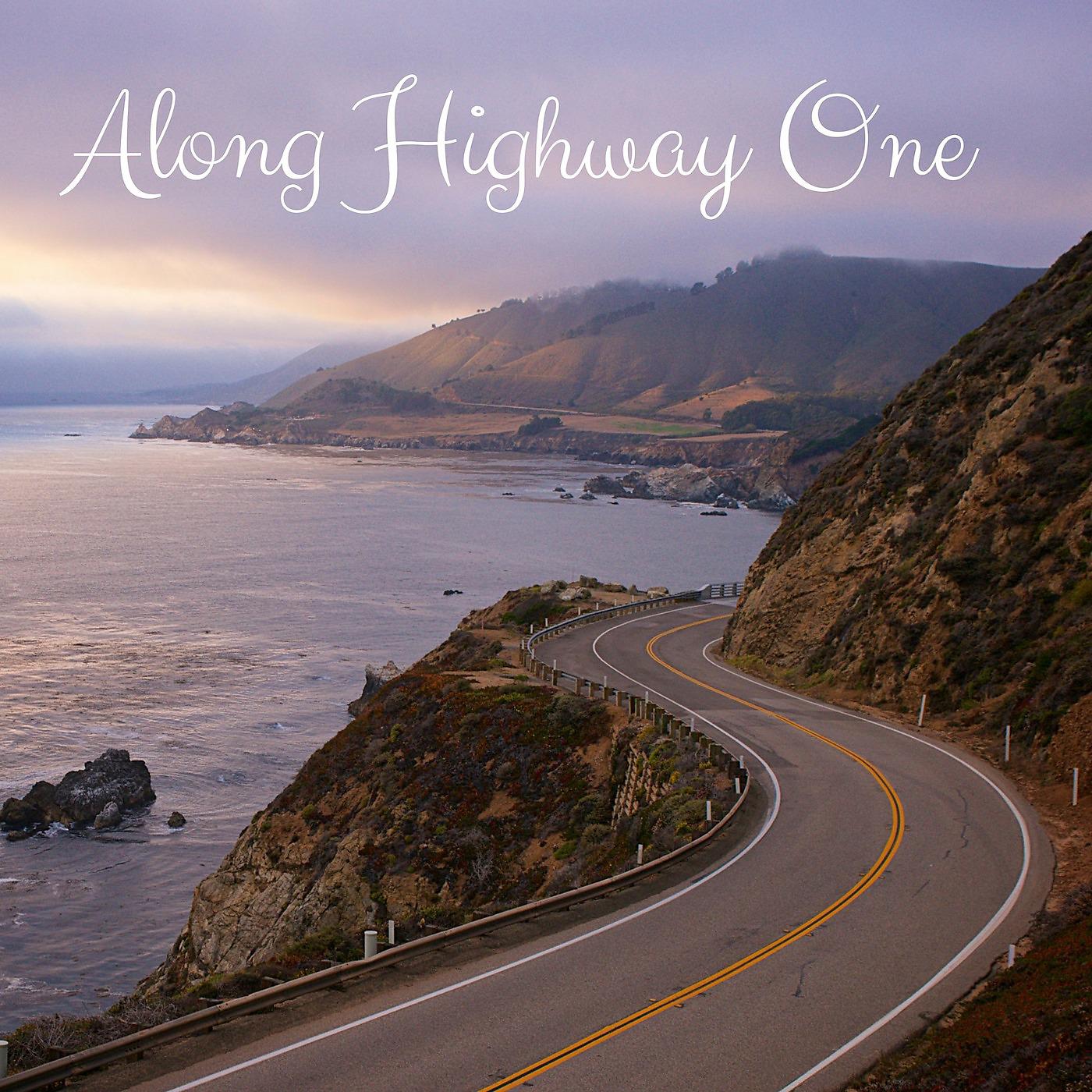Постер альбома Along Highway One