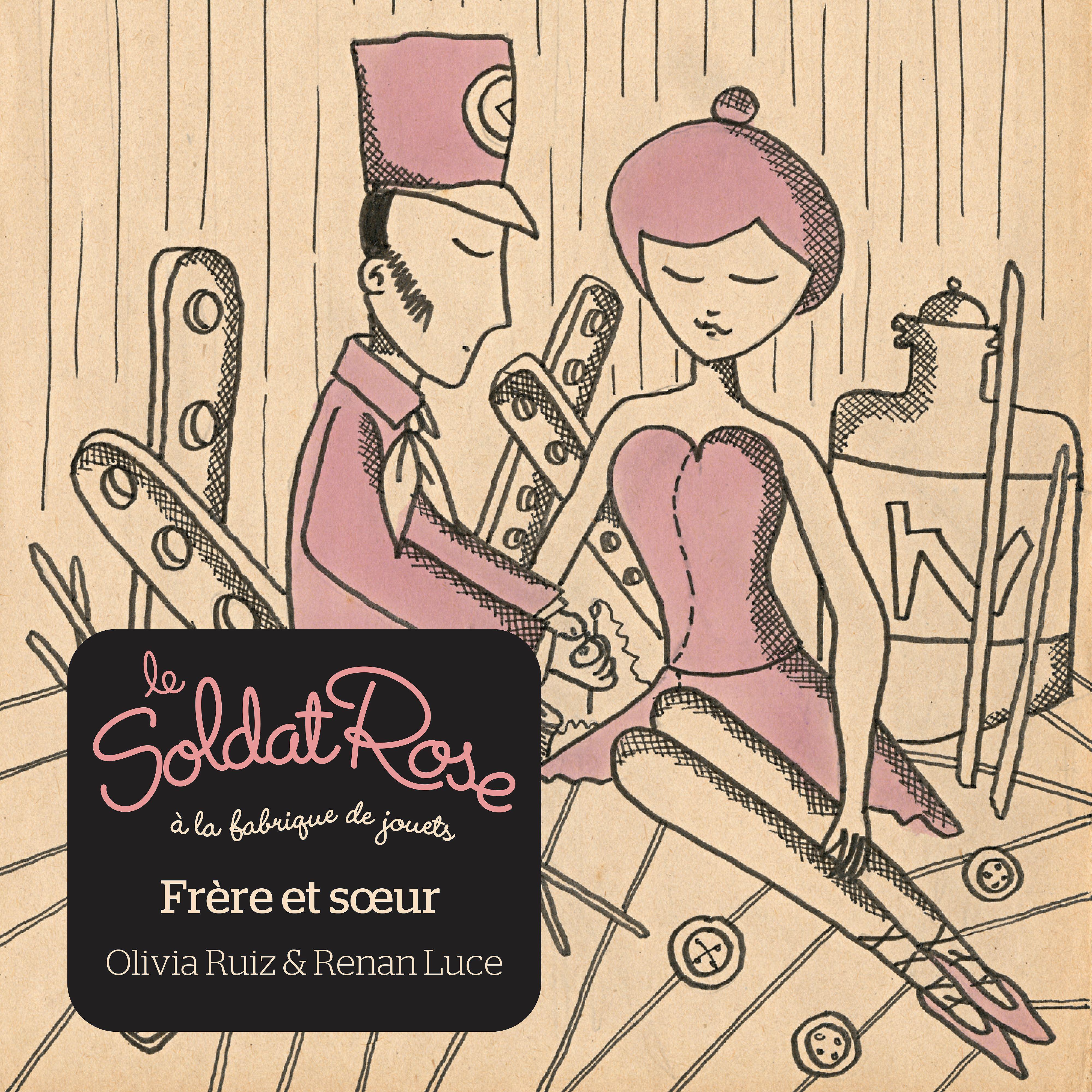 Постер альбома Frère et Soeur (feat. Olivia Ruiz & Renan Luce)