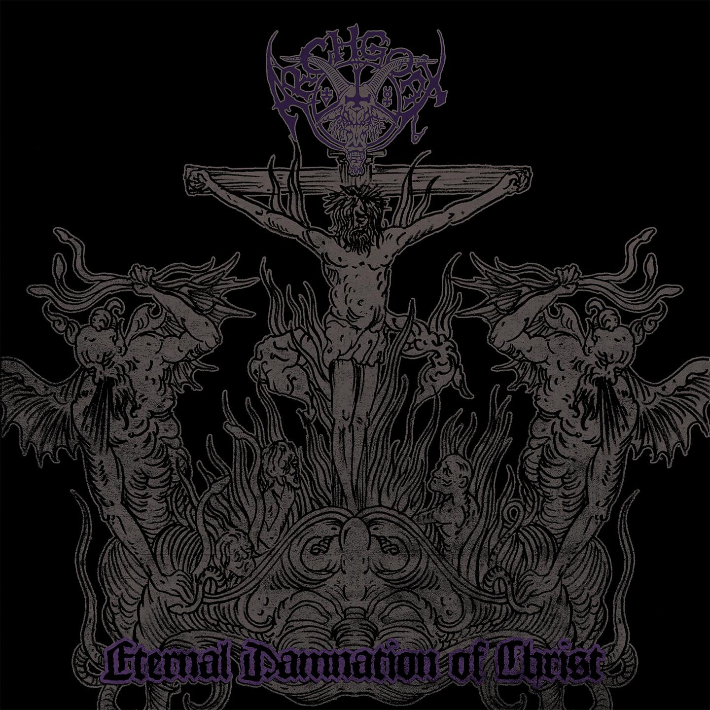 Archgoat - Eternal Damnation of Christ