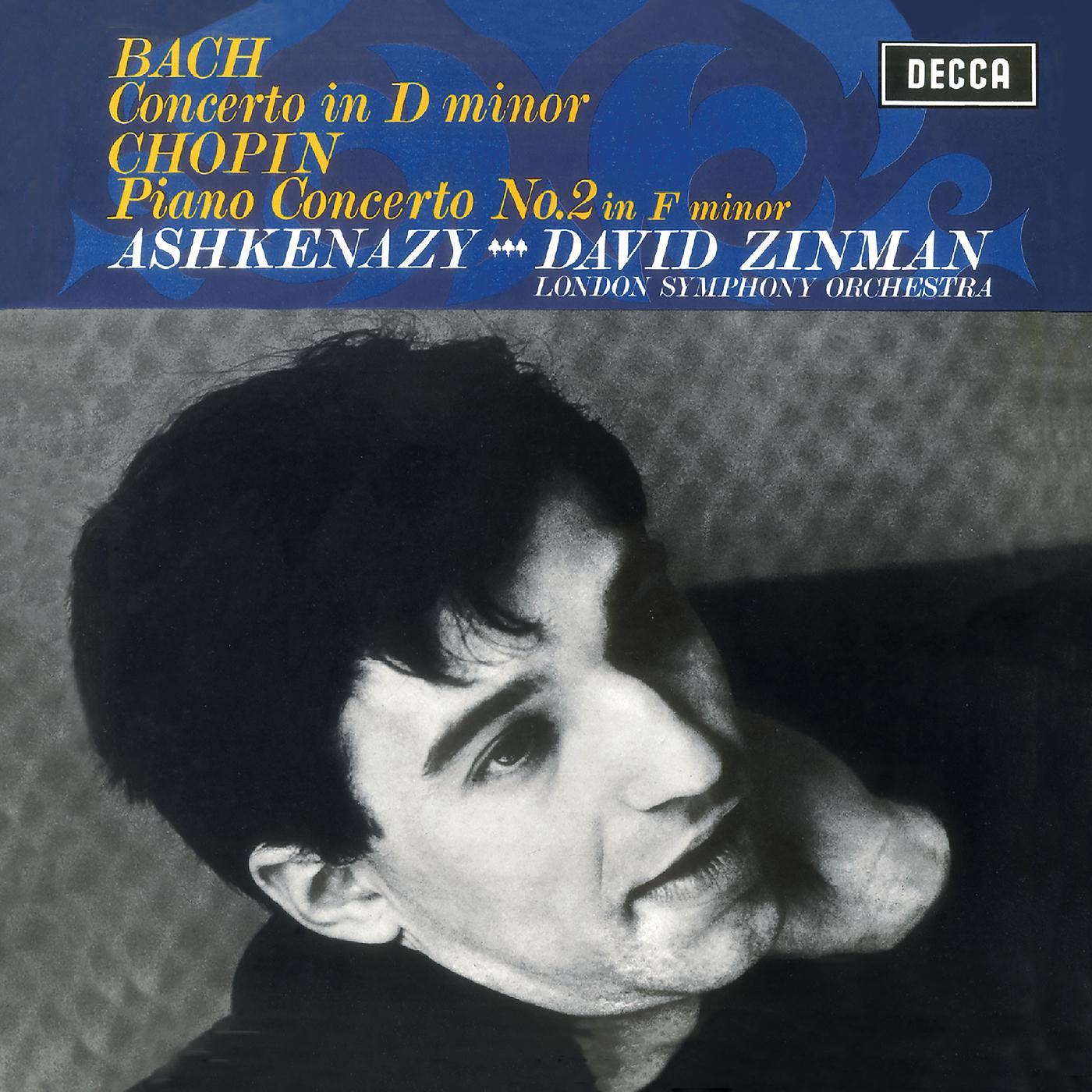 Постер альбома Bach: Piano Concerto in D Minor, BWV1052 / Chopin: Piano Concerto No.2