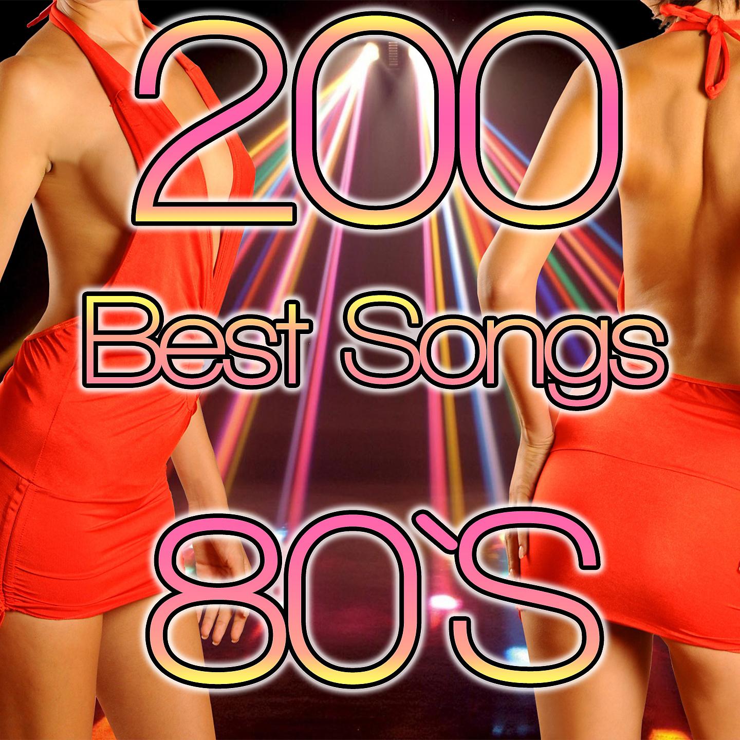 Постер альбома 200 Best Songs 80's
