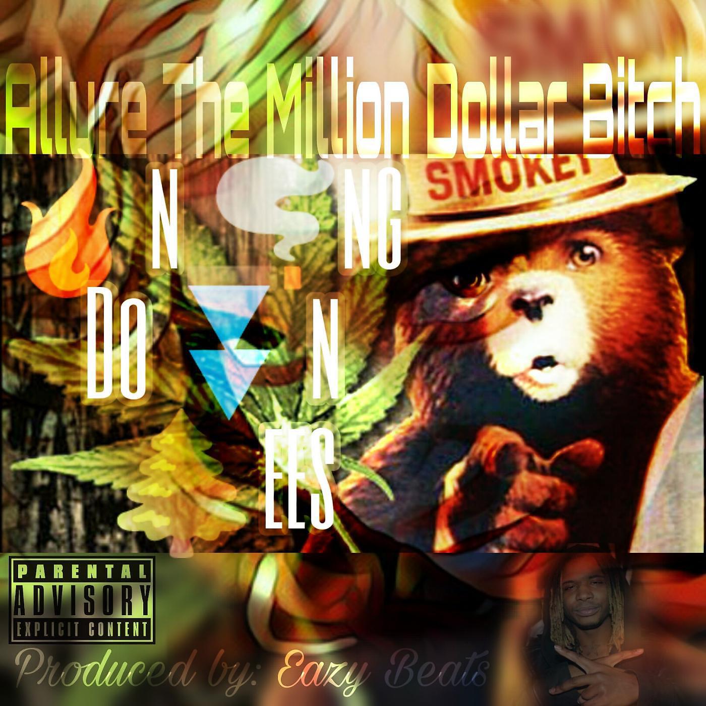 Allure the Million Dollar Bitch - Burning Down Trees