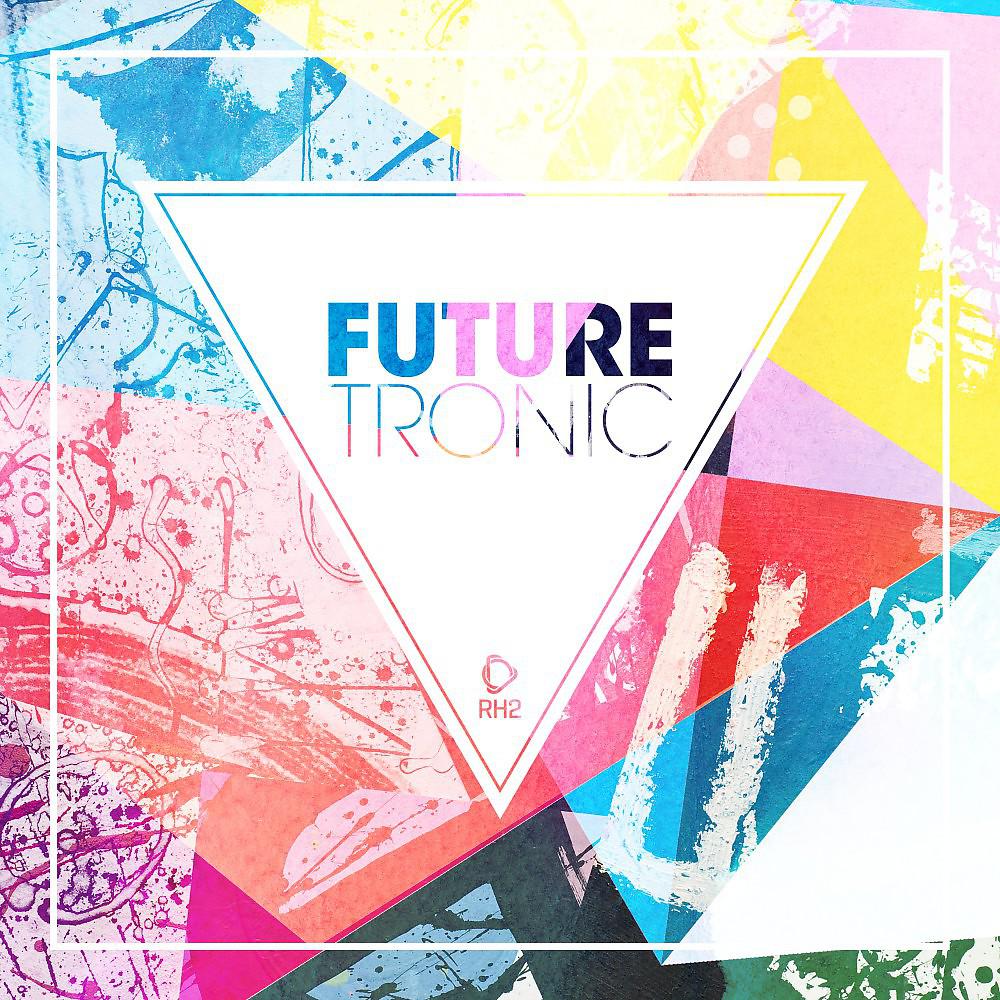 Постер альбома Future Tronic, Vol. 1