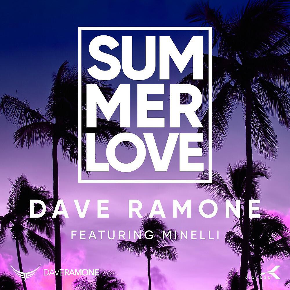 Dave Ramone - Summer Love (Club Radio Edit)