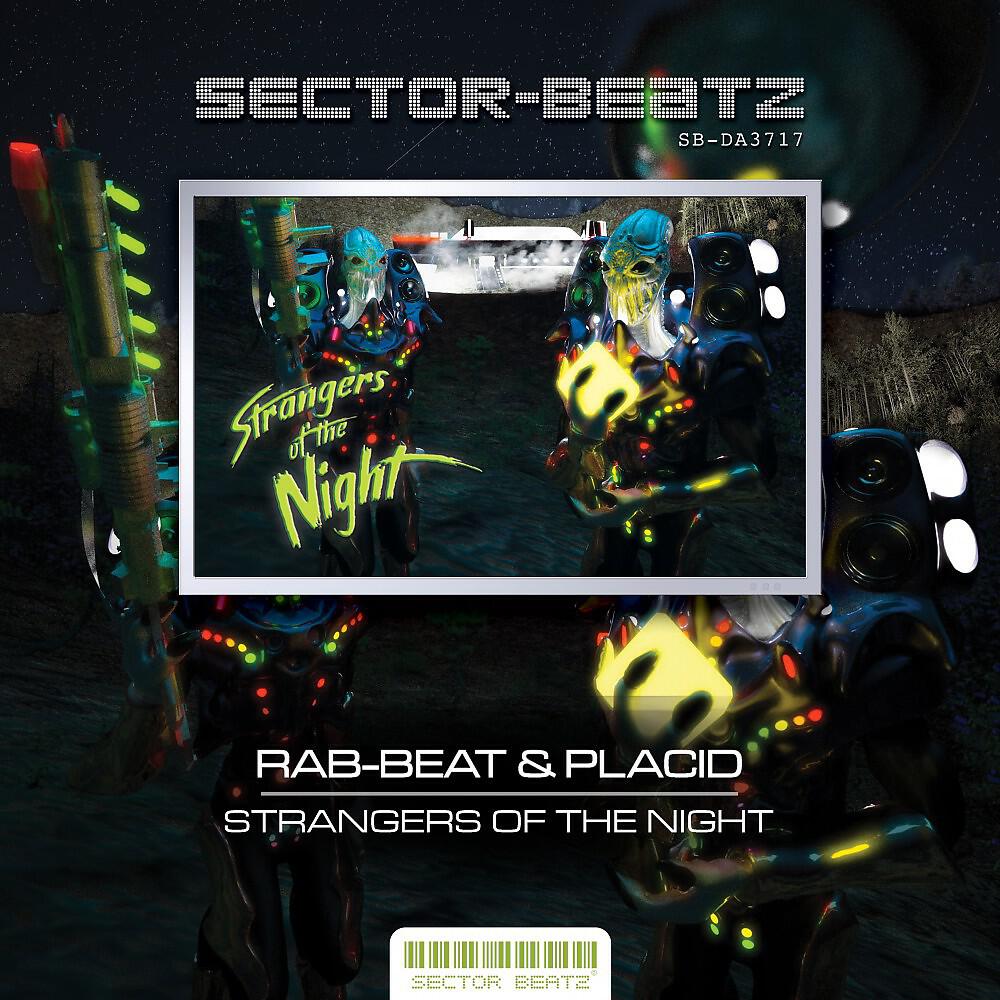 Rab-Beat with Placid - Strangers of the Night (Original Mix)
