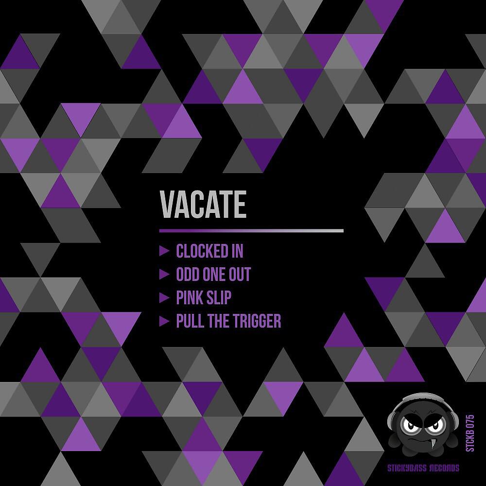 Vacate - Odd One Out