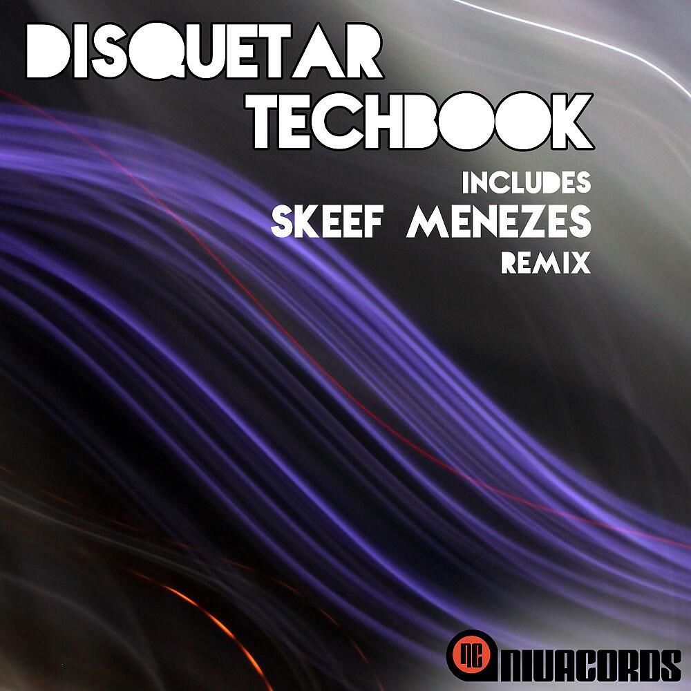 Disquetar - Techbook (Skeef Menezes Remix)
