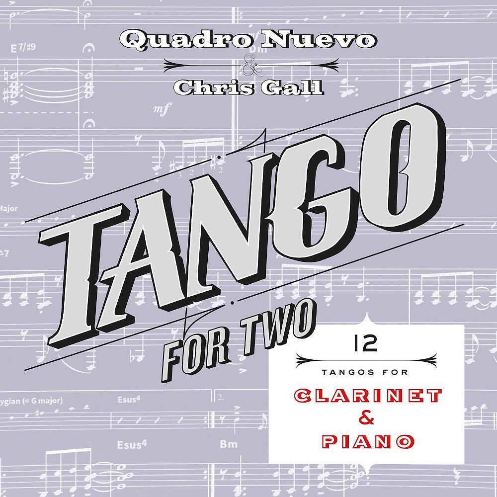 Quadro Nuevo & Chris Gall - Libertango (Duo Version)