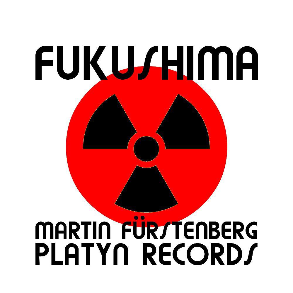 Постер альбома Fukushima