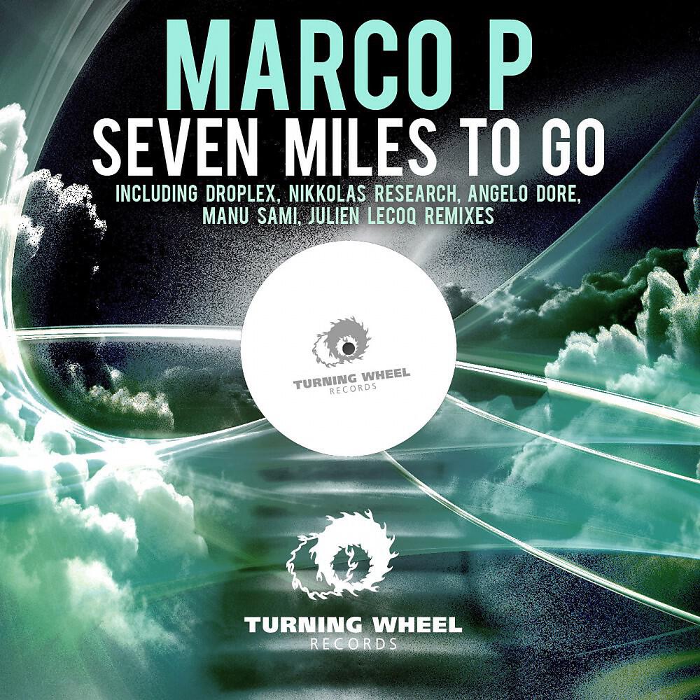 Marco P - Seven Miles to Go (Nikkolas Research Remix)
